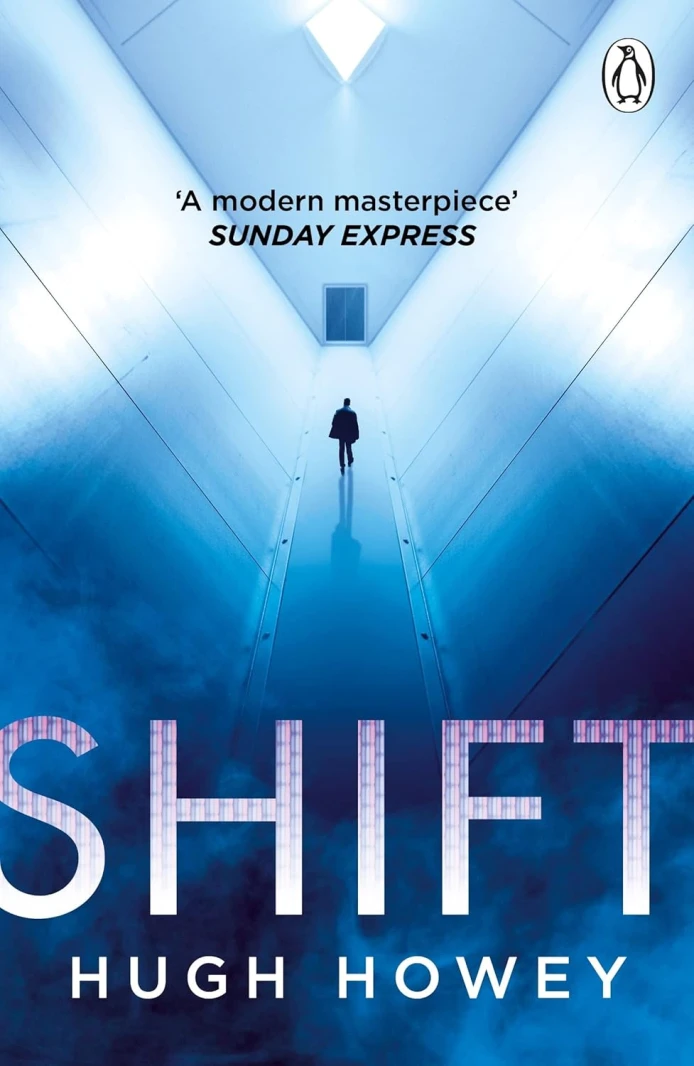 Shift: The Thrilling Dystopian