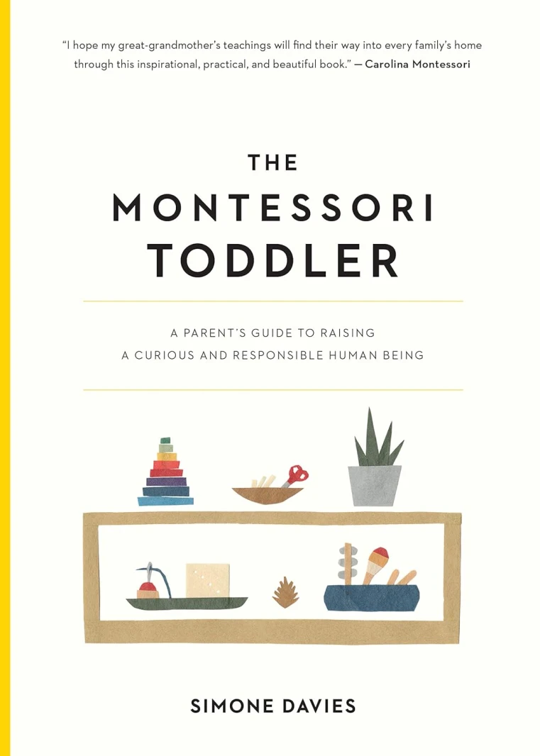The Montessori Toddler, Simone Davies