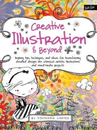 Creative... And Beyond Inspiring Tips Techniques