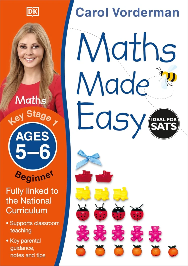 Maths Made Easy: Beginner, Ages 5-6, Key Stage 1 - Beginner