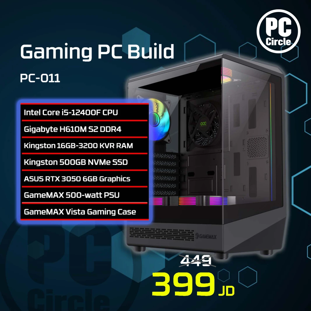PC-011 Build Gaming PC Build [12th i5-12400f/Gigabyte H610M S2 DDR4/16GB-3200 RAM/500GB NV3 SSD/ASUS RTX 3050-2FANS-6GB/GameMax Vista Gaming/GameMax 500-watt PSU]