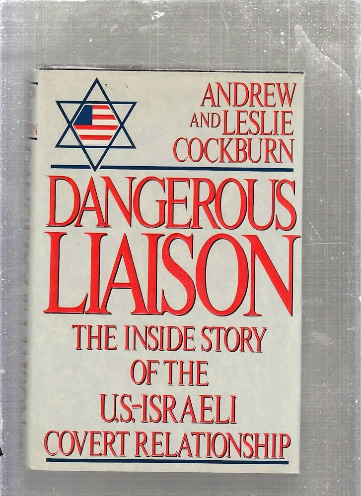 Dangerous Liaisons – Andrew & Leslie Cockburn (Arabic version)